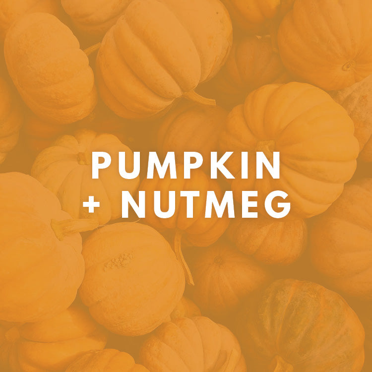 Pumpkin + Nutmeg